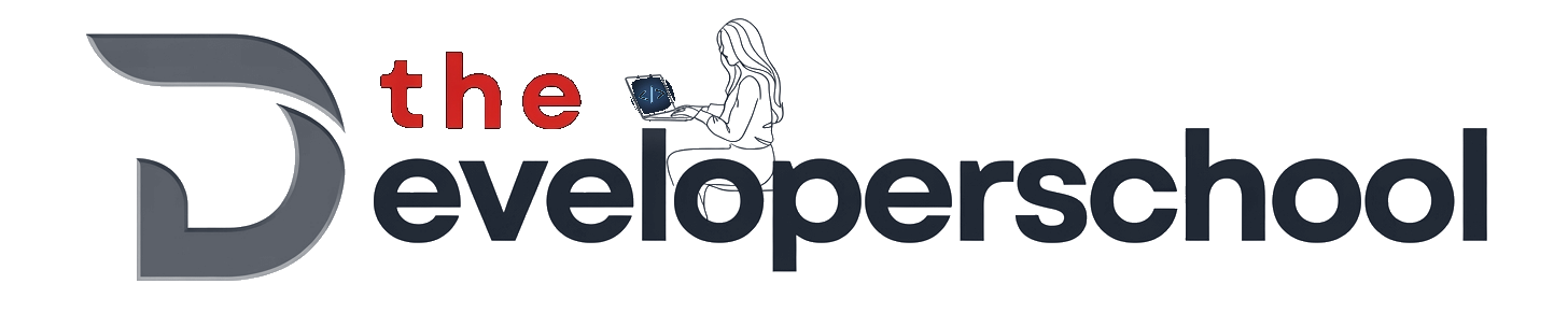 The Developer School